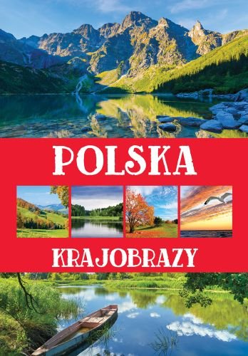 Polska. Krajobrazy Kobojek Sławomir