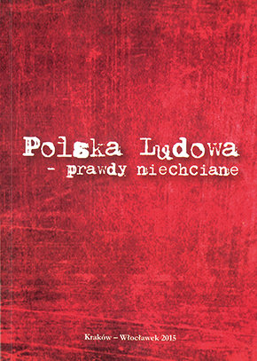 Polska Ludowa - prawdy niechciane Petryka Paweł