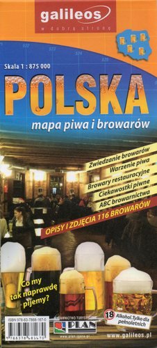 Polska - mapa piwa i browarów. Mapa 1:875 000 Opracowanie zbiorowe