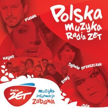 Polska muzyka Radia Zet Various Artists