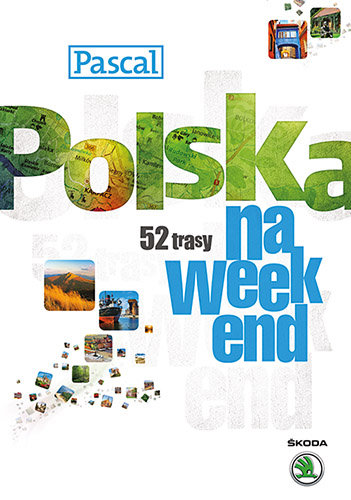 Polska na weekend Opracowanie zbiorowe