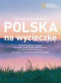 Polska na wycieczkę Jędrzejewski Dariusz