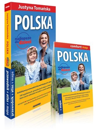 Polska. Najlepsze dla dzieci Tomańska Justyna