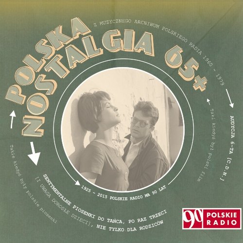 Polska nostalgia 65+. Audycja 6 Various Artists