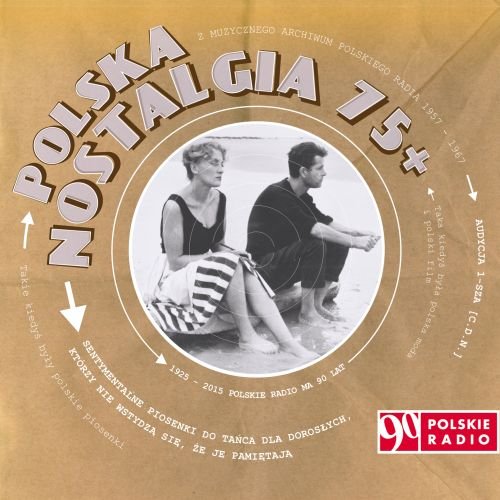 Polska nostalgia 75+ Audycja 1 Various Artists