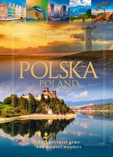 Polska. Perły przyrody i architektury Klimek Paweł