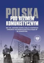 Polska pod reżimem komunistycznym Opracowanie zbiorowe