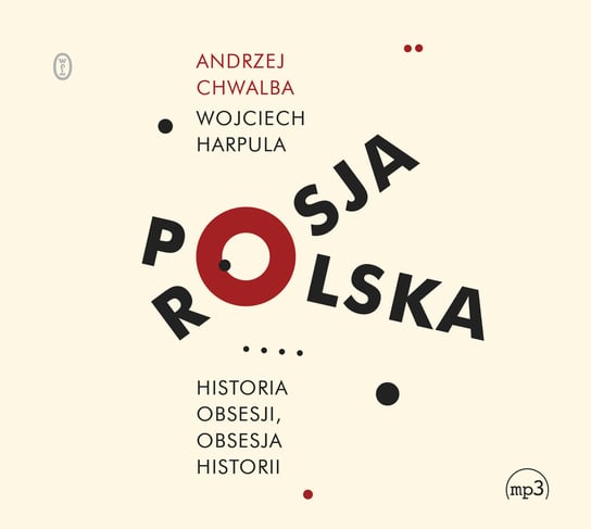 Polska-Rosja Chwalba Andrzej, Harpula Wojciech