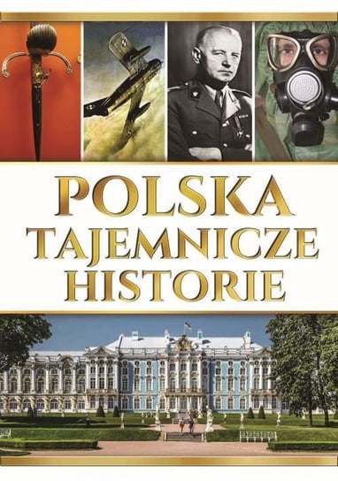 Polska. Tajemnicze historie Werner Joanna