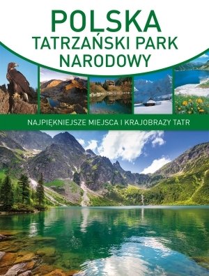 Polska. Tatrzański Park Narodowy Skawiński Paweł, Moździerz Zbigniew