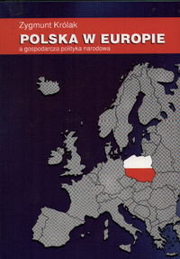 Polska w Europie Królak Zygmunt