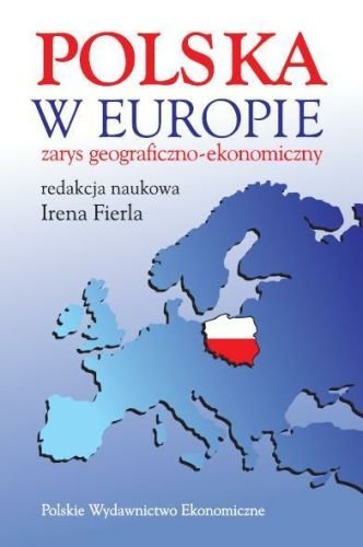 Polska w Europie Opracowanie zbiorowe