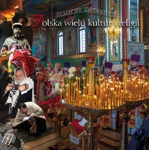 Polska wielu kultur i religii Czerwiński Tomasz