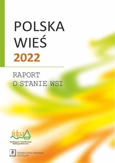 Polska wieś 2022 Wilkin Jerzy, Andrzej Hałasiewicz