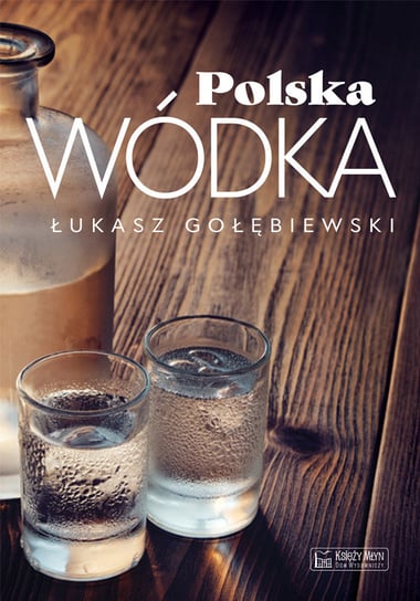 Polska wódka Gołębiewski Łukasz