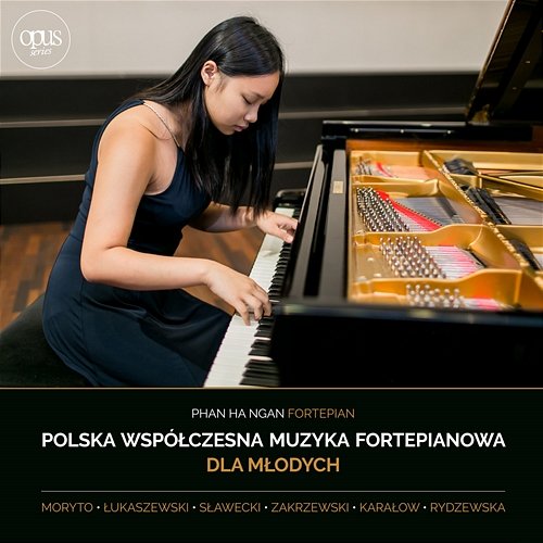 Polska Współczesna Muzyka Fortepianowa dla młodych Phan Ha Ngan