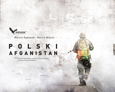 Polski Afganistan Ogdowski Marcin, Wójcik Marcin