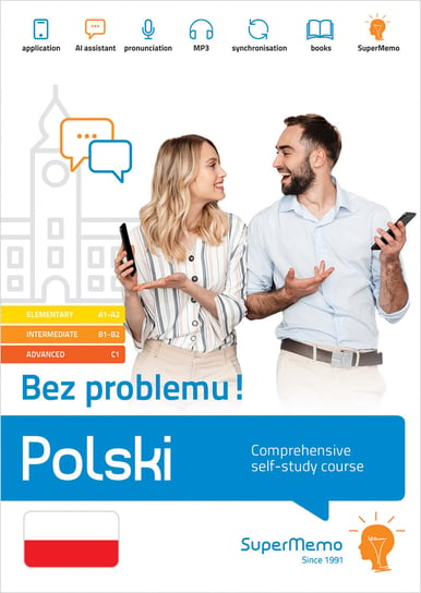 Polski. Bez problemu! Comprehensive self-study course (elementary level A1-A2, intermediate B1-B2 and advanced C1) Masłowska Ewa