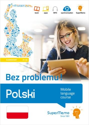 Polski. Bez problemu! Mobilny kurs językowy (poziom podstawowy A1-A2) Masłowska Ewa
