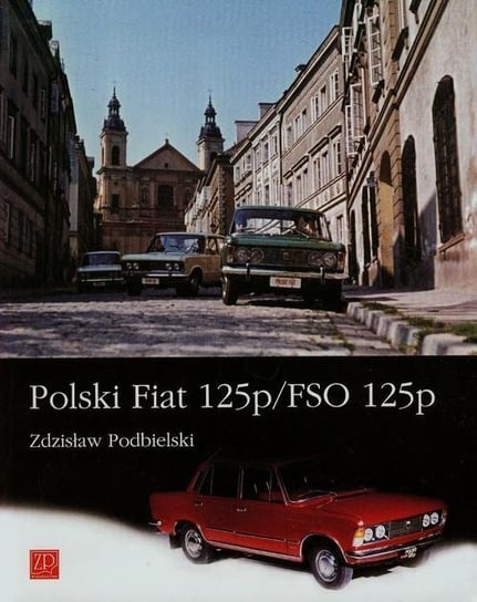 Polski Fiat 125p/FSO 125p Historyczna Katarzyna Lech