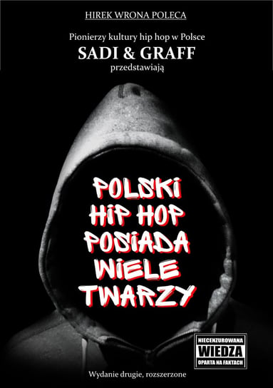 Polski hip hop posiada wiele twarzy Sadowski F., Graff A.