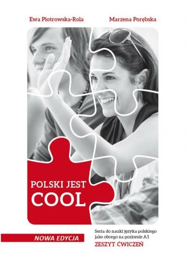 Polski jest cool A1. Zeszyt ćwiczeń Ewa Piotrowska-Rola, Marzena Porębska
