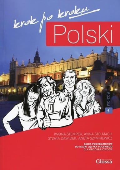 Polski krok po kroku. Podręcznik Opracowanie zbiorowe