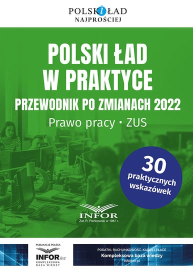 Polski ład w praktyce. Przewodnik po zmianach 2022 Opracowanie zbiorowe