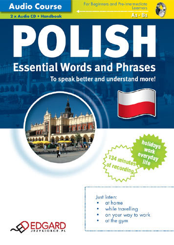 Polski. Niezbędne Zwroty i Wyrażenia Opracowanie zbiorowe