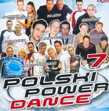 Polski Power Dance. Volume 7 Various Artists