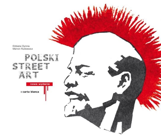 Polski Street Art Dymna Elżbieta, Rutkiewicz Marcin