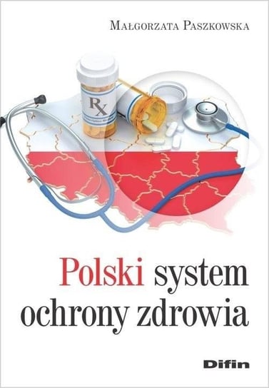 Polski system ochrony zdrowia Difin