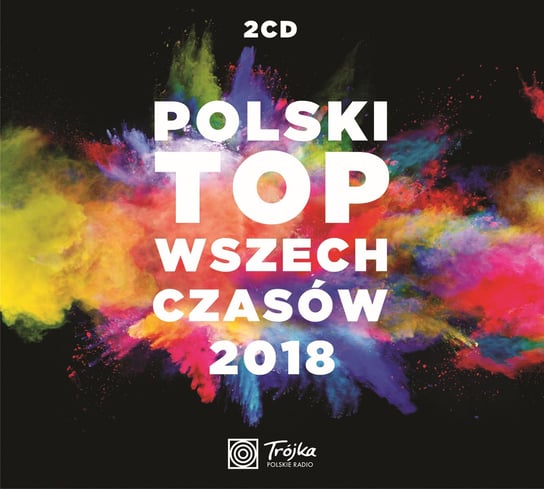 Polski Top Wszech Czasów 2018 Various Artists