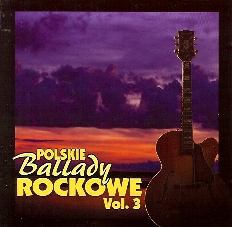 Polskie ballady rockowe. Volume 3 (Remastered) Various Artists