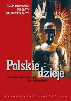 Polskie dzieje Dybkowska Alicja