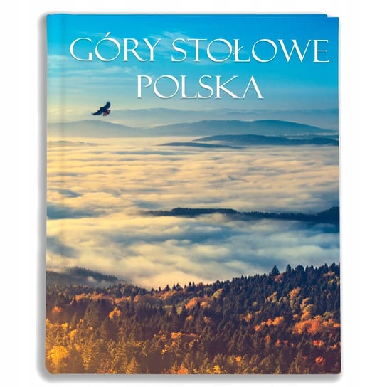 Polskie Góry: Stołowe, Album Tradycyjny - 19,5X26 - 100 Stron, Bt775 Empol