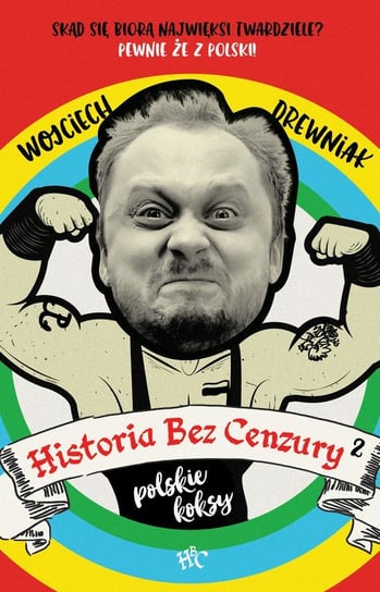 Polskie koksy. Historia bez cenzury. Tom 2 - ebook epub Drewniak Wojciech