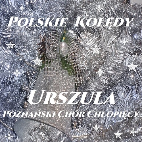 Polskie Kolędy Urszula, Poznański Chór Chłopięcy