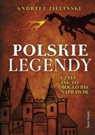 Polskie legendy Zieliński Andrzej