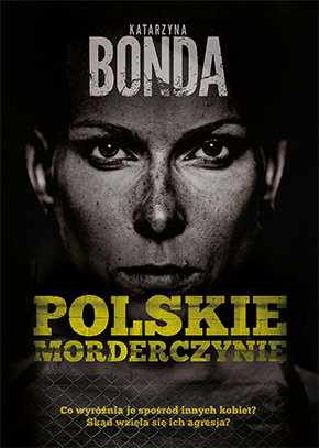 Polskie morderczynie Bonda Katarzyna