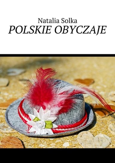 Polskie obyczaje Solka Natalia