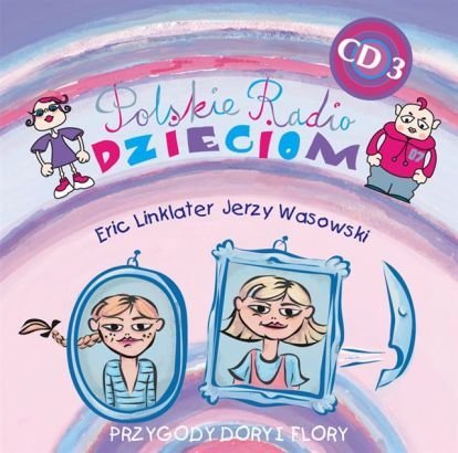 Polskie Radio dzieciom. Volume 3 Various Artists