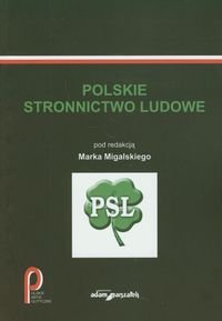 Polskie Stronnictwo Ludowe Opracowanie zbiorowe