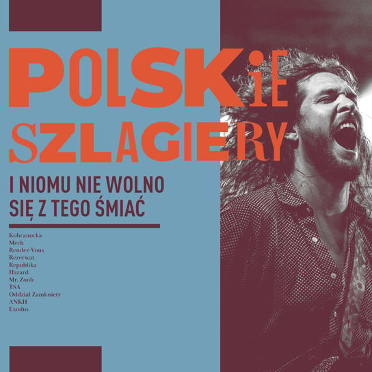 Polskie szlagiery: I nikomu nie wolno się z tego śmiać Various Artists