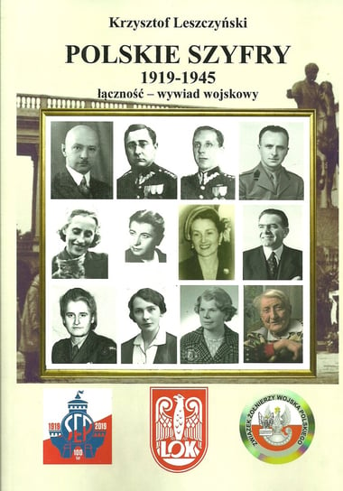 Polskie szyfry 1919-1945 łączność wywiad wojskowy Leszczyński Krzysztof