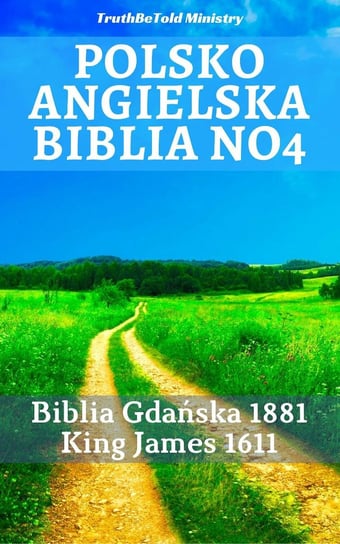 Polsko Angielska Biblia No4 - ebook epub Opracowanie zbiorowe