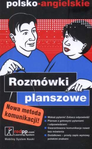 Polsko - Angielskie Rozmówki Planszowe. Nowa Metoda Komunikacji Opracowanie zbiorowe