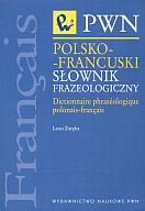 Polsko-francuski Słownik Frazeologiczny Zaręba Leon