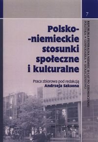 Polsko-niemieckie stosunki społeczne i kulturalne Opracowanie zbiorowe