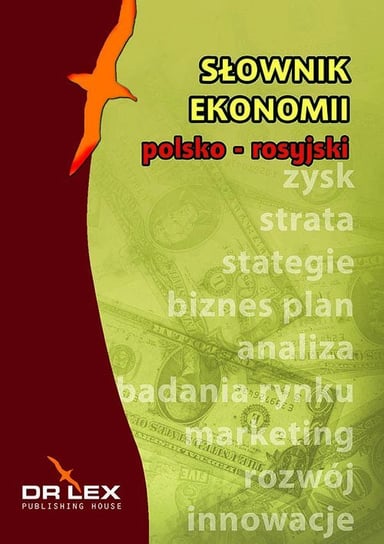 Polsko-rosyjski słownik ekonomii Kapusta Piotr